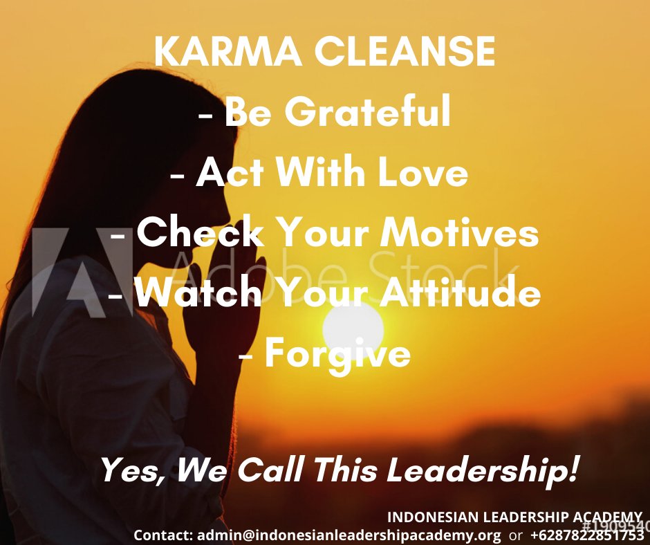 IndonesianLead4's tweet photo. #Karma #karmacleanse #Leadership #LeadershipDevelopment https://t.co/7tpNsiJRpn