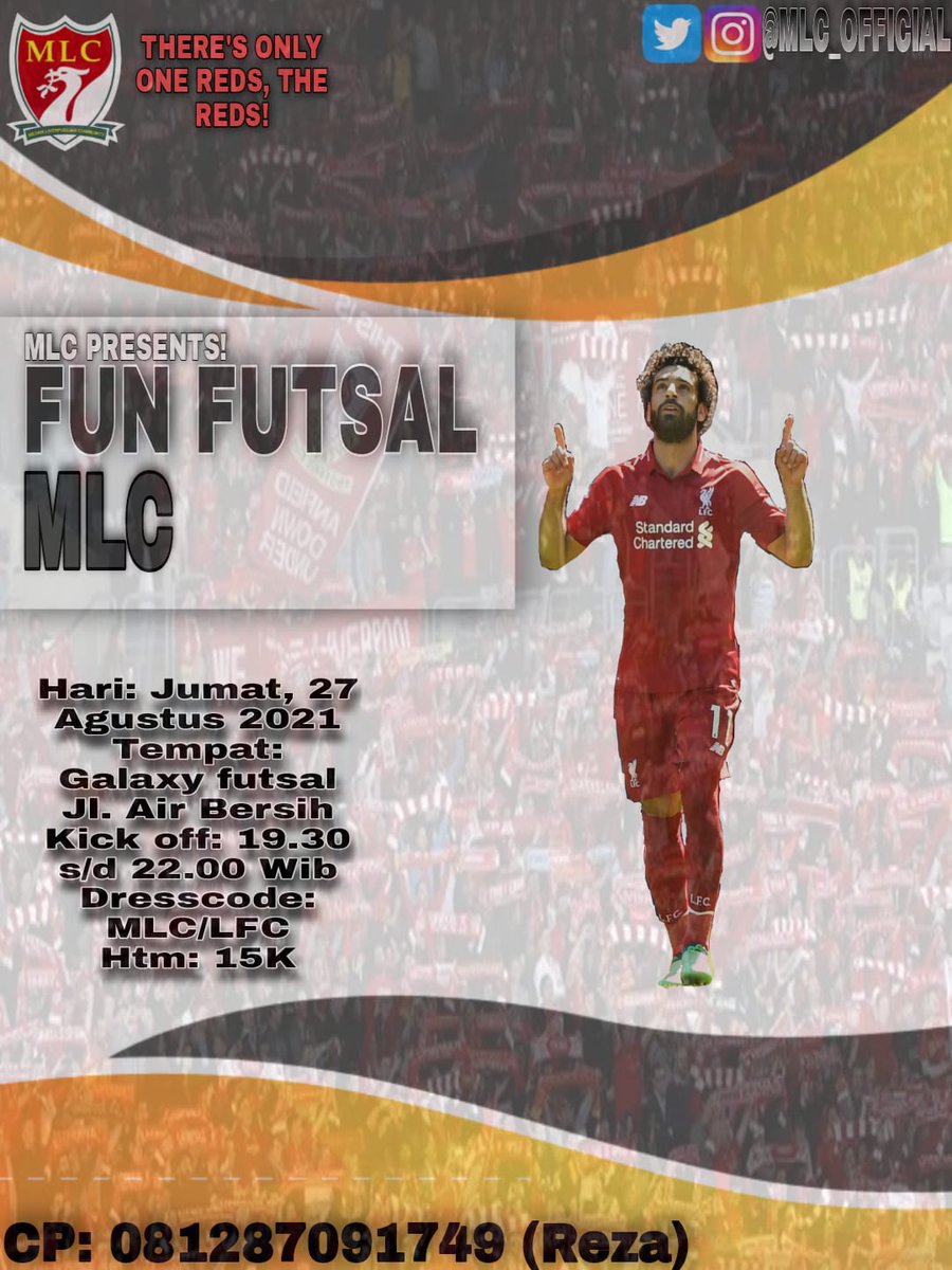 Info futsal MLC
There's Only One Red, The Reds! 

We Go Again
Fun Futsal

Hari: Jumat, 27 Agustus 2021
Tempat: Galaxy futsal

Jl. Air Bersih
Kick off: 19.30 s/d 22.00 Wib
Dresscode: MLC/LFC
Htm: 15K

CP: 081287091749 (Reza)

#WeGoAgain
#YNWA