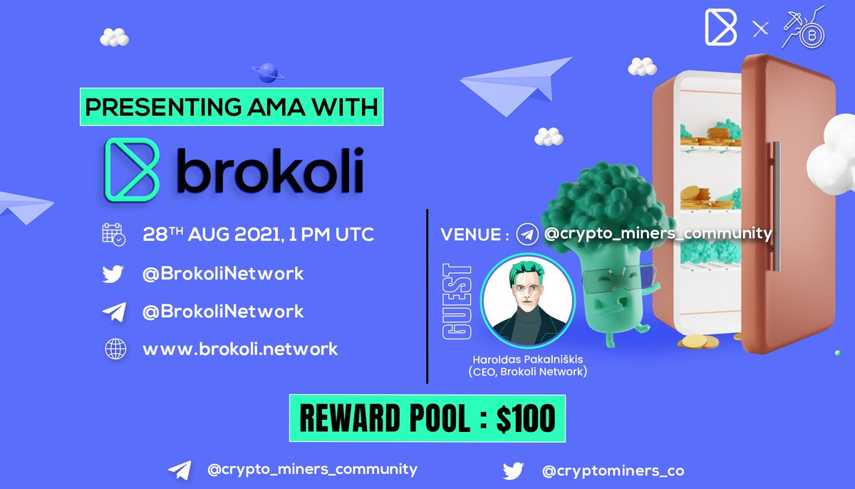CryptoMiners_Co's tweet photo. Crypto Miners will host an #AMA session with Brokoli Network on 28th August 2021 at 1:00 PM UTC

💰Rewards Pool : 100$ USDT

🏠Venue: https://t.co/ugj9U9IXPD

Rules:
1⃣ Follow @Cryptominers_co &amp; @BrokoliNetwork
2⃣ Like &amp; Retweet
3⃣ Comment Questions &amp; Tag 3 Friends (max 3 qns) https://t.co/p10d9Y91mt