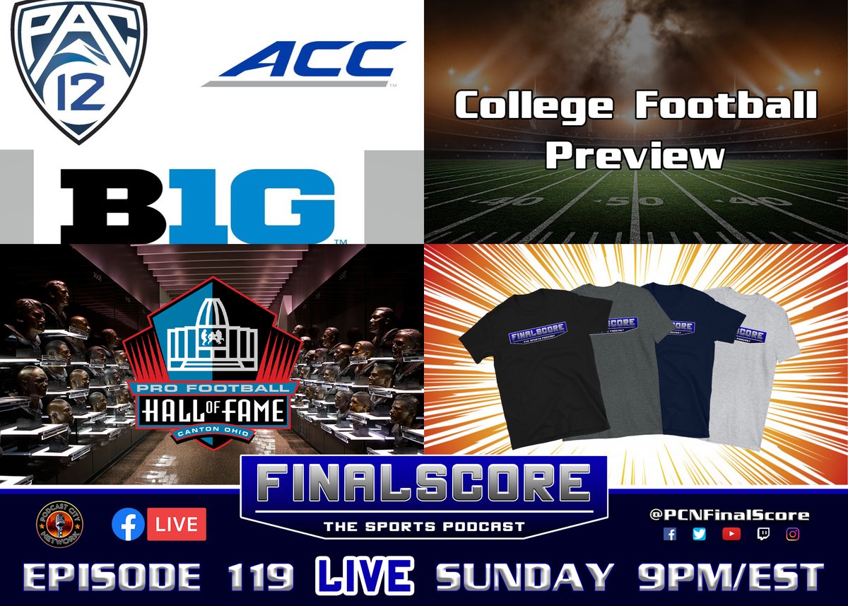 PCNFinalScore's tweet image. FREE T-SHIRT GIVEAWAY LIVE this Sunday at 9pm ET on Ep 119 of FinalScore! Chris and Ivan will also give their preseason Top 10 and Heisman Candidates for college football, and much more!

#PCNFinalScore #PCN #sports #podcast #NFL #NBA #NHL #MLB #collegefotball #PCNFamily
