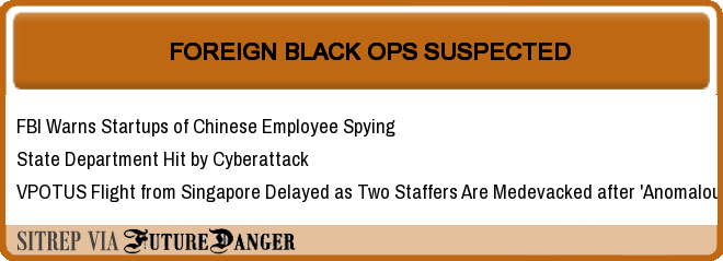 FD_SignsOfWar's tweet photo. FutureDanger Indicator: FOREIGN BLACK OPS SUSPECTED
HeatMap Column 2> https://t.co/Gj1oitsRSo
#Clandestine #MenInTheShadows https://t.co/5AQlaLED9w