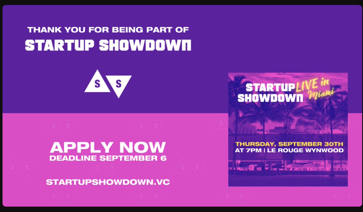 showdownvc's tweet photo. Next Up โ We're headed to Miami๐
Apply now through September 6th for Startup Showdown #MiamiEdition ๐ฅ๐ฅ๐ฅ
โฃ
๐ https://t.co/RkOwYAJhsh https://t.co/okG7wucKH5