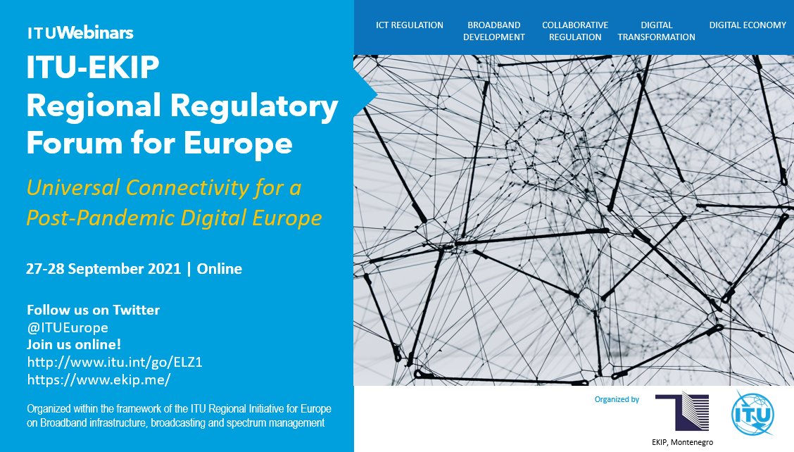 ITUEurope's tweet image. IN ONE MONTH: Join us at the @ITU - #EKIP Regional Regulatory Forum for #Europe on &quot;Universal Connectivity for a Post-Pandemic Digital Europe&quot;

Discussing post-pandemic policies for #broadbanddevelopment and the role of the public sector.

Register here: zoom.us/meeting/regist…