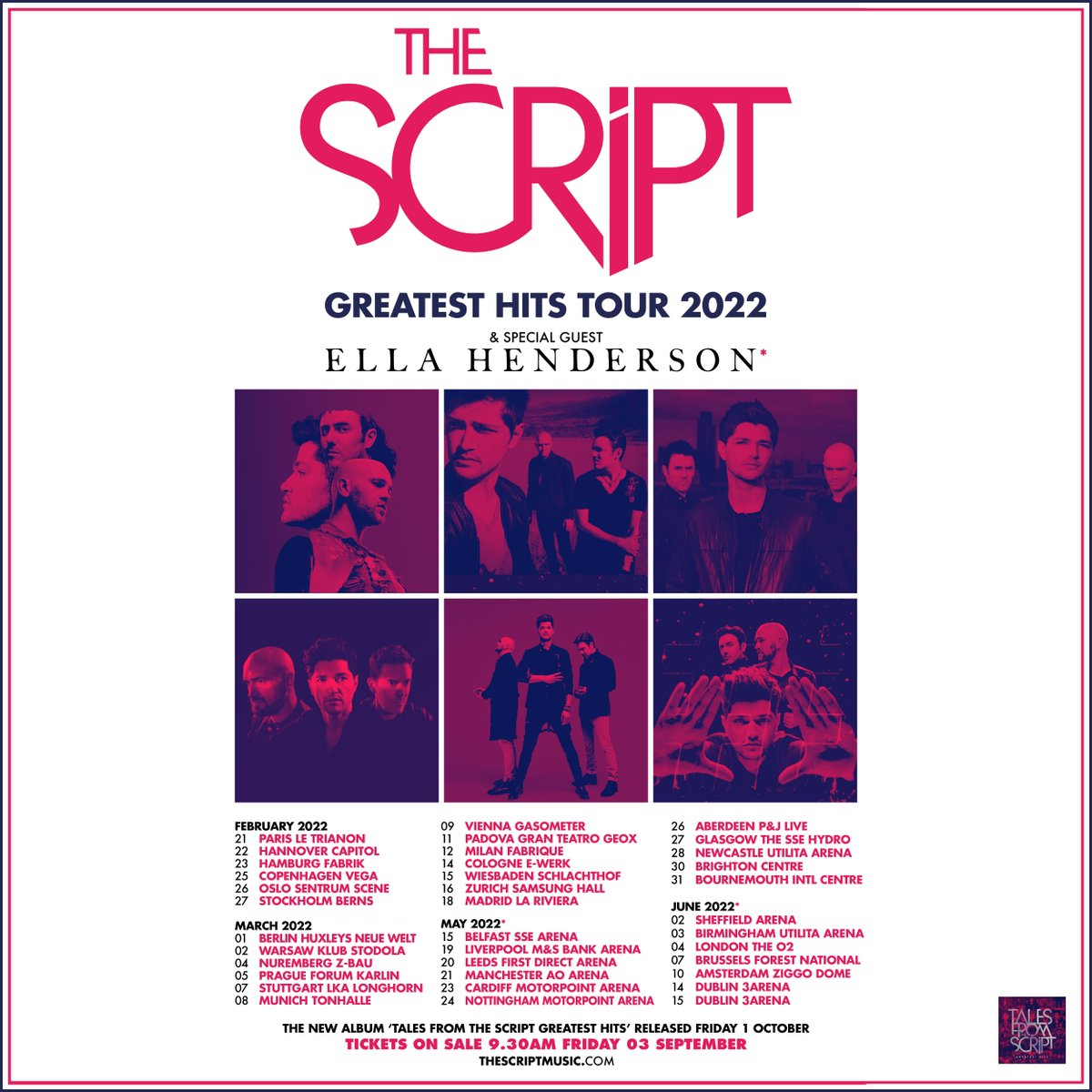thescript's tweet image. UK & Ireland! Pre-order our #TalesFromTheScript Greatest Hits album before 3pm on Tue Aug 31st to gain access to the exclusive tour pre-sale at 9:30am on Wed Sep 1st. TheScript.lnk.to/TalesFromTA. General sale 9:30am Fri Sep 3rd.
Europe! General sale opens 9:30am on Fri Sep 3rd.