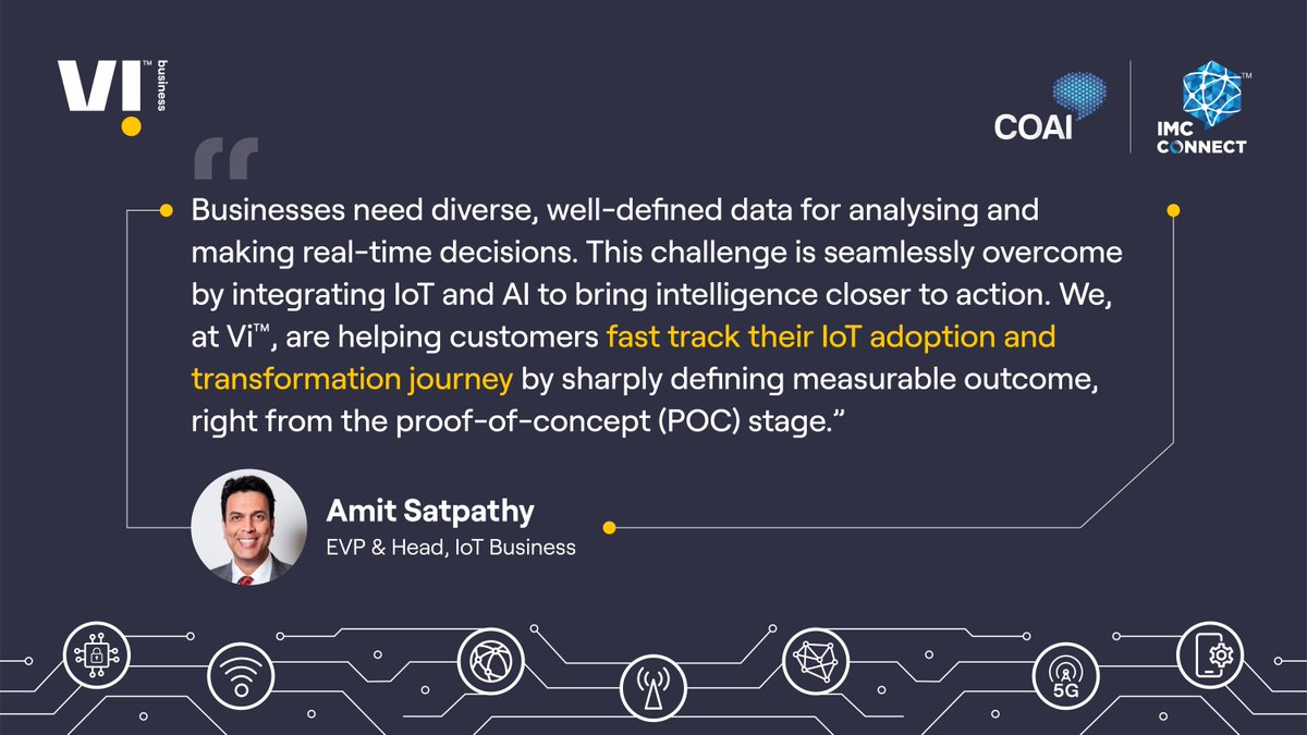 ViBusinessIndia's tweet photo. At this #IMCConnect, Amit Satpathy highlighted the process of helping customers automate their journey with our signature #IoT solutions: Vi Integrated IoT, IoT Self Scan & our IoT Lab. Know more https://t.co/An8OjqF6zG #ConnectedEcosystem #Automation
@exploreIMC @ConnectCOAI https://t.co/n430fYM79U