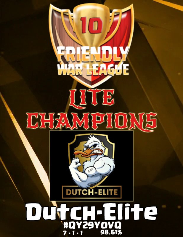 Congratulations <a href="/DutchEliteCOC/">Dutch-Elite</a> for winning the Season 10's Lite Division with an astounding 7-1-1 record! 💪

Thank you all the clans who participated in this season's Lite Division, we hope to you next season!