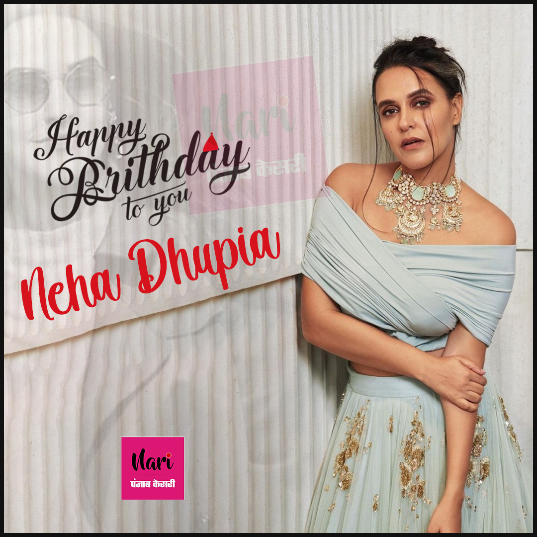 Wish You A Very Happy Birthday Neha Dhupia    