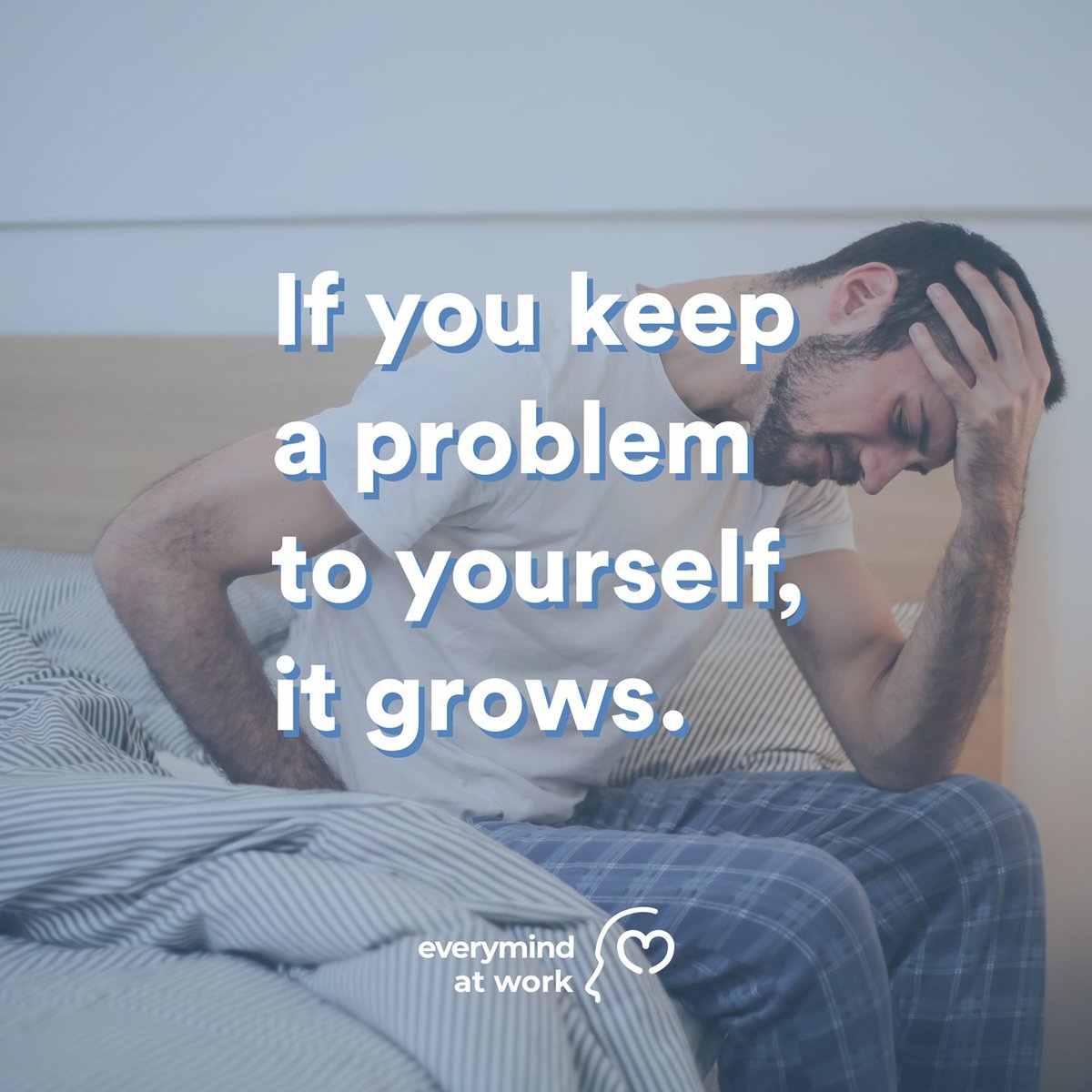 Our own mind can be our biggest enemy.

We know it’s hard, but speaking to others about a problem can bring enormous relief and clarity. 

Sometimes all we need is a change in perspective.

🤍

#Everymindatwork #mentalhealth #support #wellbeing