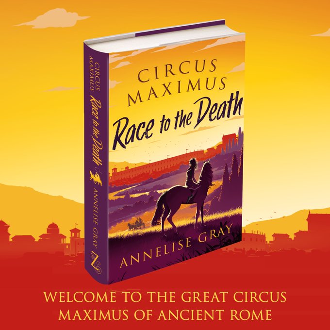 Image: https://pbs.twimg.com/media/E9y5CKCXMAIlDlt?format=jpg&name=small The Circus Maximus Race to the Death cover is red and purple and yellow In the background there is a Roman coliseum and in the foreground there is a girl on a horse Underneath the cover it says welcome to the great circus maximus of ancient rome