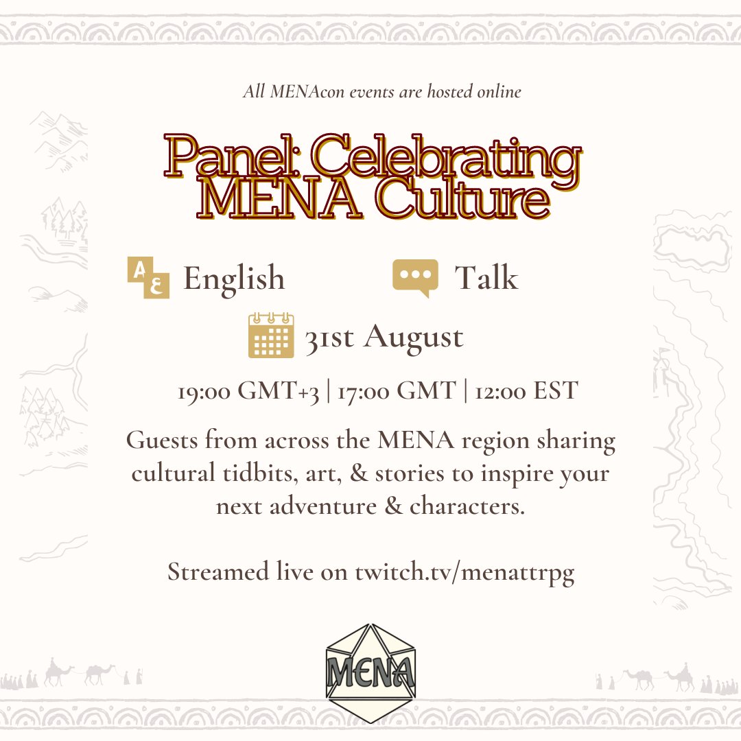 MenaTtrpg's tweet photo. Panel: Celebrating MENA Culture
Aug 31st, 19:00 GMT+3 | 17:00 GMT | 12:00 EST

Sign up to get notified: https://t.co/Tn156tZdQD

All the cultural inspirations you need to run a campaign in a MENA-based setting or play a character from there.
#dnd #ttrpg #menattrpg https://t.co/ndh3ClYx2R