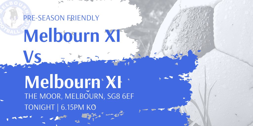 TONIGHT |

Pre-season is drawing to a close and as its Bank Holiday weekend what better way to start than with a club social!

30+ players will take part in a Melbourn XI v Melbourn XI match followed by a free BBQ and drinks at the <a href="/blackhorsemelb/">The Black Horse, Melbourn</a> ⚽🍔🍻

#Melbs 🔵⚽🔵 #OneClub