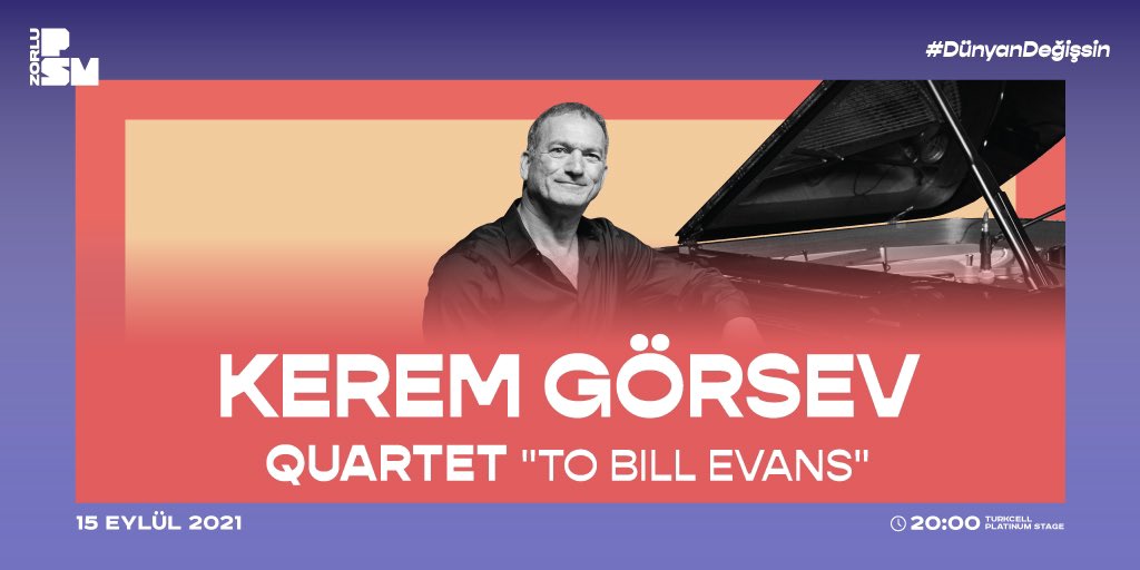 Ülkemizin önde gelen caz piyanistlerinden Kerem Görsev, 15 Eylül’de Bill Evans’a ithaf ettiği bir geceye imza atacak. Volkan Hürsever, Ferit Odman, Engin Recepoğulları’nın da sahne alacağı bu konserin biletlerine @passo_com_tr’den ulaşabilirsiniz. #DünyanDeğişsin