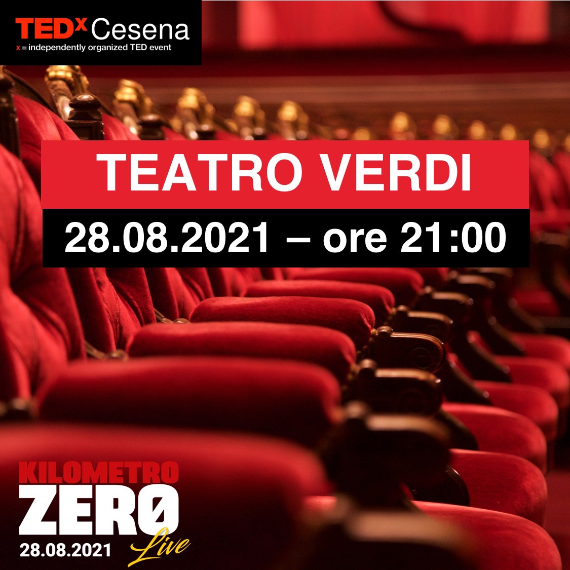 ❌ CAMBIO LOCATION! ❌

Viste le previsioni meteo poco incoraggianti abbiamo deciso di spostare il #TEDxCesena2021 in una location al chiuso ☔️.

Il palco di KILOMETROZERO LIVE vi aspetta domani 28 Agosto ore 21:00 al TEATRO VERDI a Cesena! 

#kilometrozerolive
