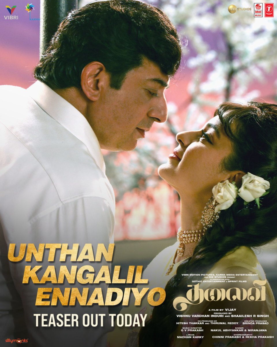Stay tuned for the romantic tunes of #UnthanKangalilEnnadiyo Teaser Coming OUT today!

#ThalaiviiInTheatres #ThalaiviiFromSep9

#KanganaRanaut #Vijay <a href="/thearvindswami/">arvind swami</a> <a href="/vishinduri/">Vishnu Vardhan Induri</a> @ShaaileshRSingh <a href="/BrindaPrasad1/">Brinda Prasad</a> <a href="/gvprakash/">G.V.Prakash Kumar</a> <a href="/Prajakta2911/">Prajakta Shukre</a> <a href="/ArmaanMalik22/">ARMAAN ✦</a> <a href="/Irshad_Kamil/">Irshad Kamil</a> <a href="/chinni_prakash/">chinni prakash</a>