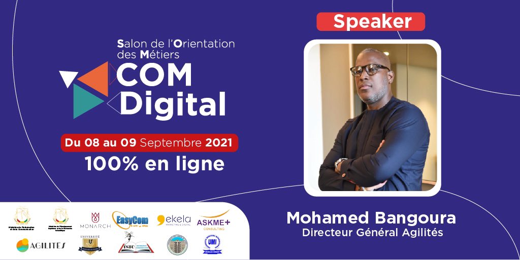 MonarchAcademyA's tweet photo. Nos Speakers #SalonComDigital 
Mohamed Bangoura, Directeur Général Agilités.

#SalonComDigital #orientation #communication #digital #bachelier #etudiant #digital #lacomestunmetier #guinee

@Mesrs_Gn @InfoComGN @kadyca @Monarch_GN https://t.co/GsUqttyoci