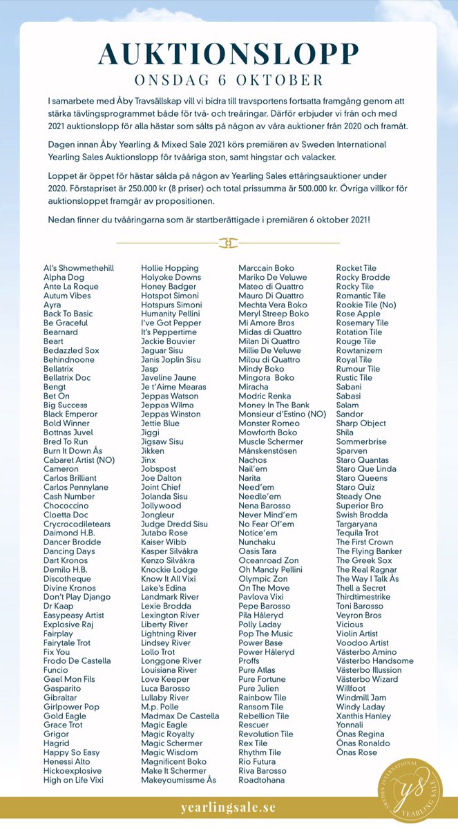 Premiär!
Sweden International Yearling Sales Auktionslopp för tvååringar 6 oktober 2021. 
🌟 250.000kr i förstapris! Total prispott uppgår till en halv miljon kronor. 
Är din häst med på listan?
#yearlingsale #salesrace #on #åby