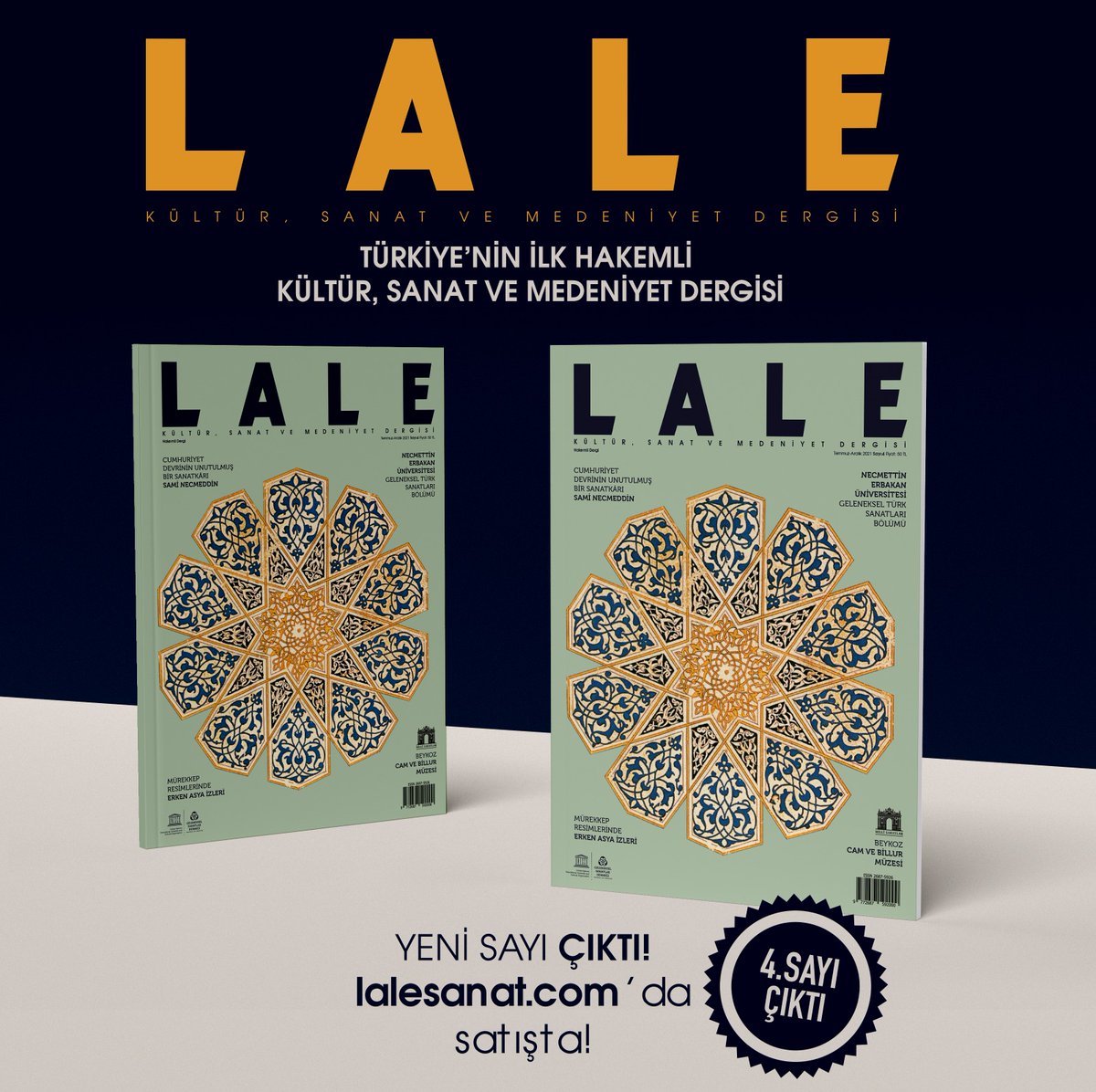 laledergi's tweet photo. LALE Dergisi’nin 4. Sayısı Çıktı !

Dergimizi https://t.co/d4gvGRg3IW adresinden temin edebilirsiniz.
@laledergi @gelenekselSD 

#laledergisi #gelenekselsanatlar #sanat #kültürsanat #hakemlidergi https://t.co/GuNh3UWERA