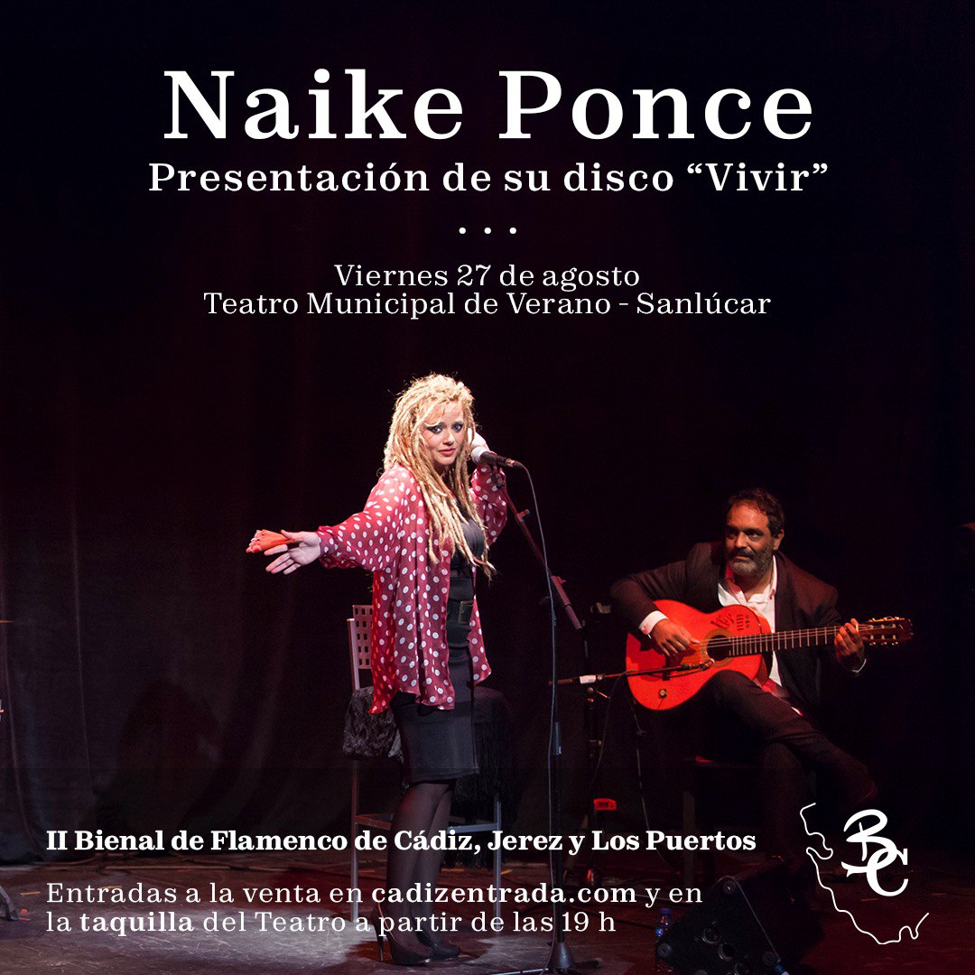 Última Gala Flamenca de nuestra Bienal en Sanlúcar <a href="/AytoSanlucar/">Ayuntamiento de Sanlúcar de Barrameda</a> 💃🏽

Hoy estará con nosotros <a href="/NaikePonce/">Naike Ponce</a> con su nuevo disco "Vivir" 💿

⏰ 21:30h
📍 Teatro Moderno de Verano

🎟 ¡Compra tu entrada y vente con nosotros a disfrutar! cadizentradas.com

#lamardeflamenco