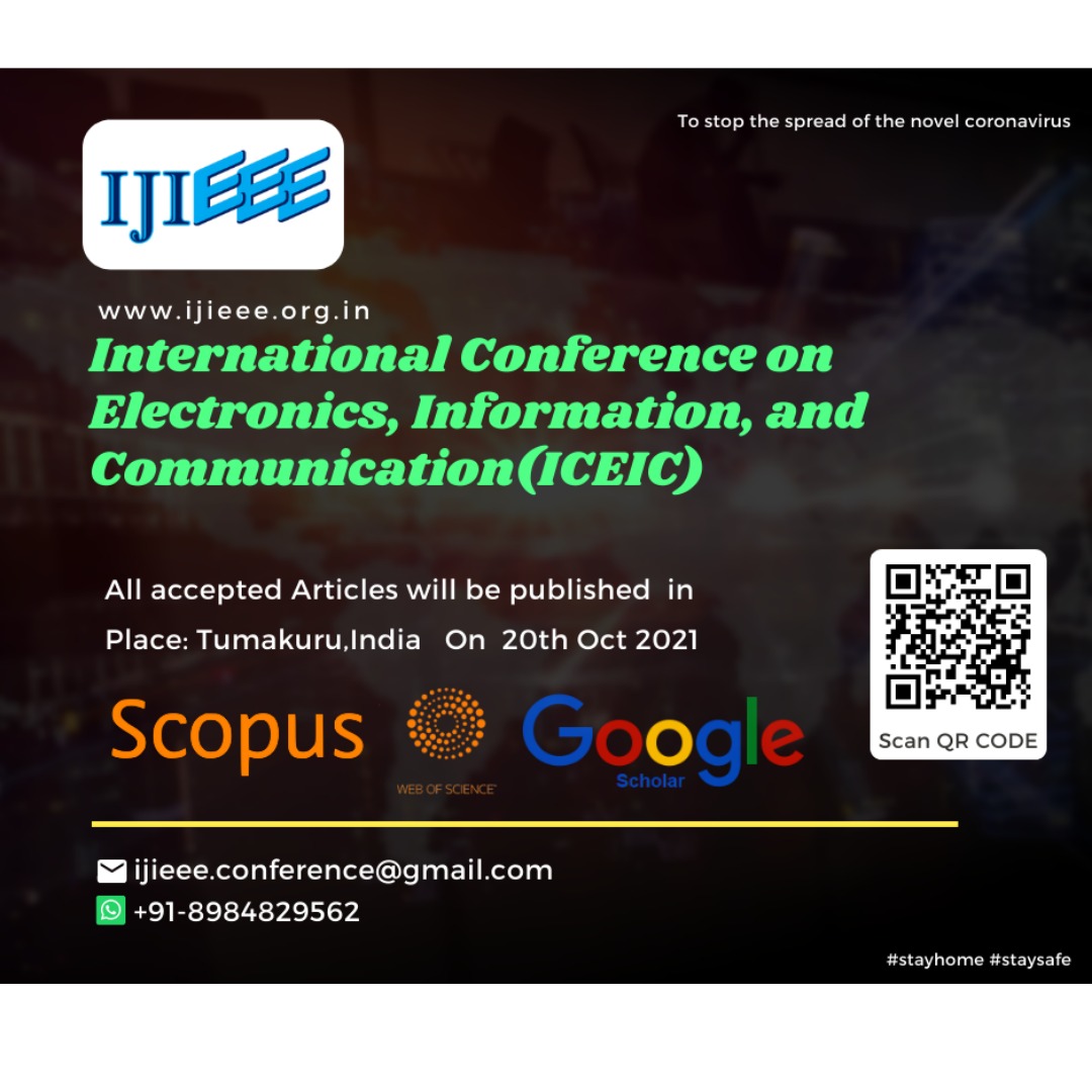 ijieee_follow's tweet image. Welcome to the official website of the International Conference on Electronics, Information, and Communication(ICEIC).
#ijieee #internationalconference #Electronics #Information #Communication #engineering #scopus #ugc #Tumakuru #india #phd #researcher #professor
