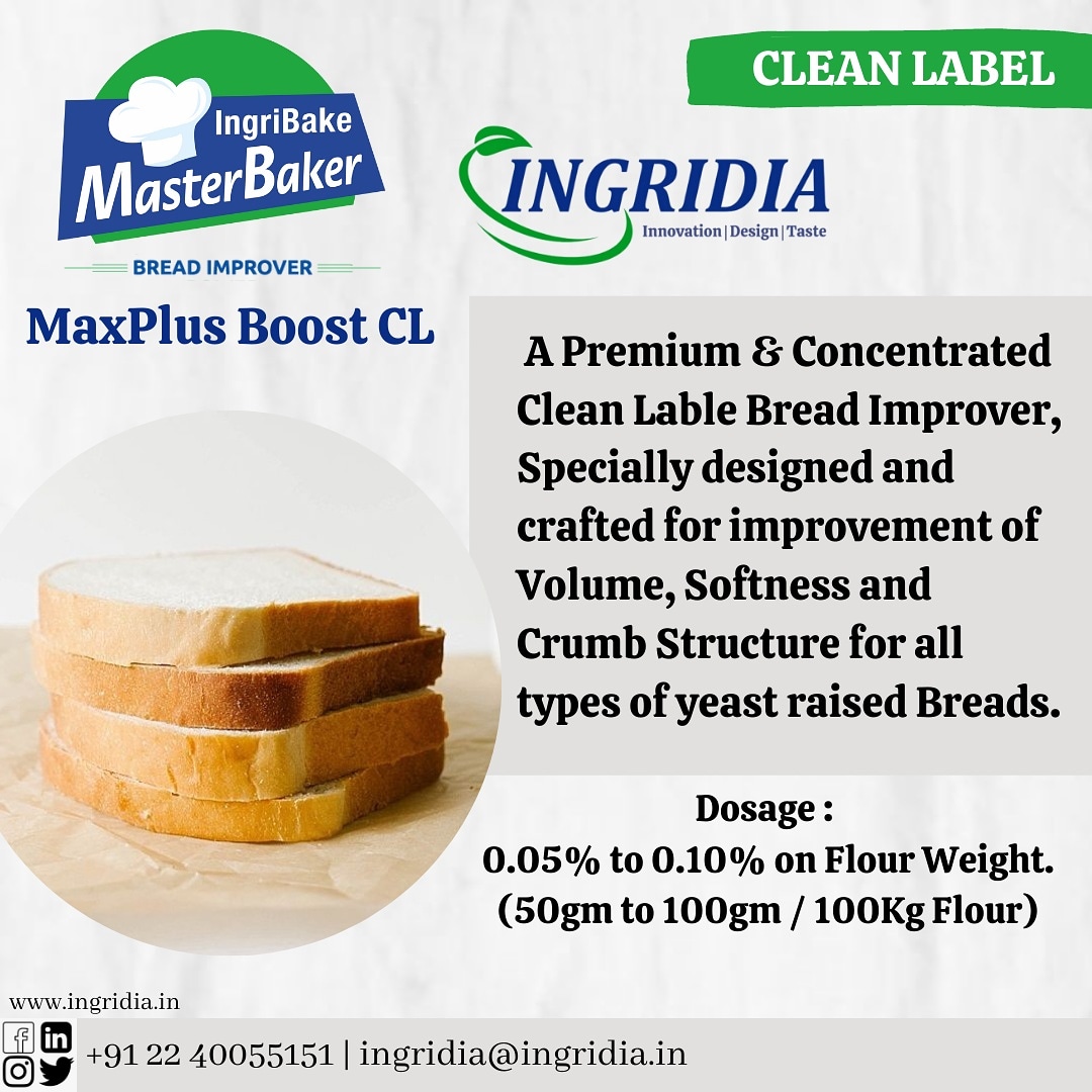IngridiaLlp's tweet image. Looking for a Perfect Bread ? 

Our New Bread Improver -  IngriBake MasterBaker MaxPlus Boost CL, provides you everything in Bread that you need !
Contact us 
+ 91.2240055151
info@ingridia.in
ingridia@ingridia.in
#cleanlabelproducts #maxplusboostcl #breadimprover #mumbaibakers