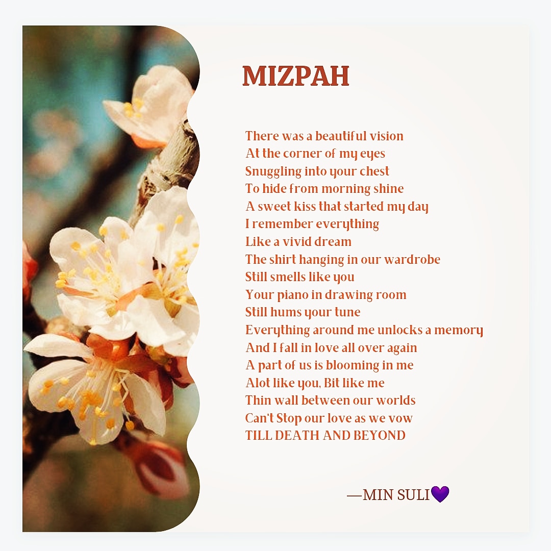 MIZPAH

A never ending love

#poem #poetrycommunity #POEMS #amwriting #poet #writing #poetrylovers #poetryspace #mizpah #WritingCommunity #writingprompt #quote #story #love #tilldeathandbeyond #writerscommunity