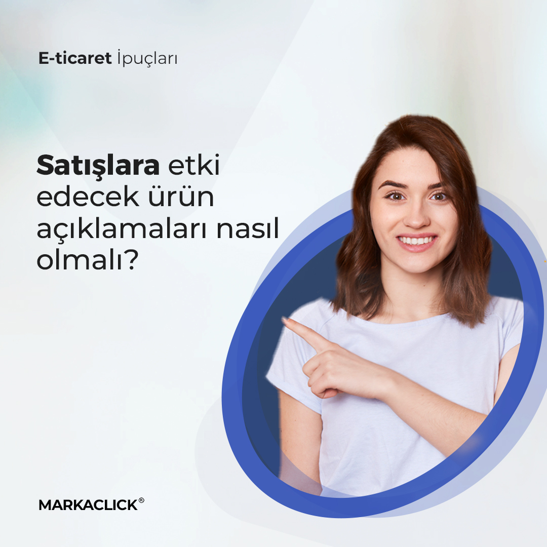 E-ticaret sitenizde satışlara etki edecek ürün açıklamaları nasıl olmalı? İşinize yarayacak ipuçları blog yazımızda... 

markaclick.com.tr/tr/satislari-a…