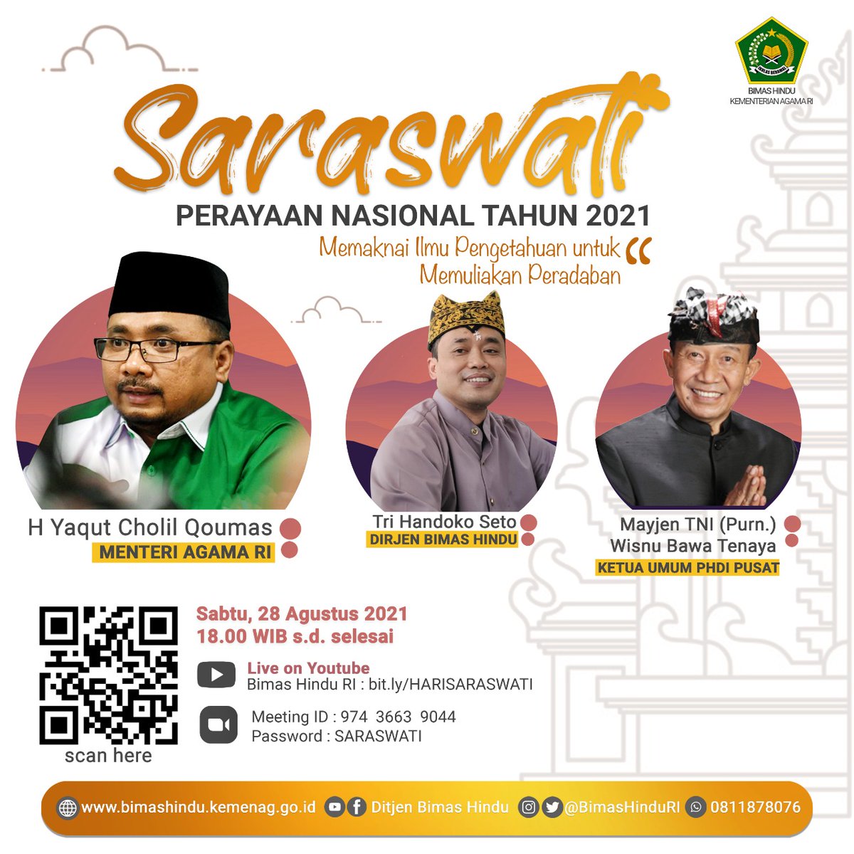 BimasHinduRI's tweet photo. Halo Sobat Bimas Hindu!

Dalam Rangka Hari Suci Saraswati, Ditjen Bimas Hindu akan menyelenggarakan Perayaan Hari Raya Saraswati Nasional tahun 2021 secara virtual dengan menghadirkan beberapa tokoh agama nasional, diantaranya:

1. Menteri Agama RI, H Yaqut Cholil Qoumas https://t.co/vWBK9UB822