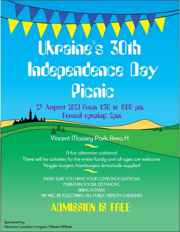 The Independence Day Picnic hosted by <a href="/UCC_Ott/">Ottawa Ukrainian Canadian Congress</a> is Sunday, August 29th. Vincent Massey Park, Area H, from 1:30 to 5:00pm.