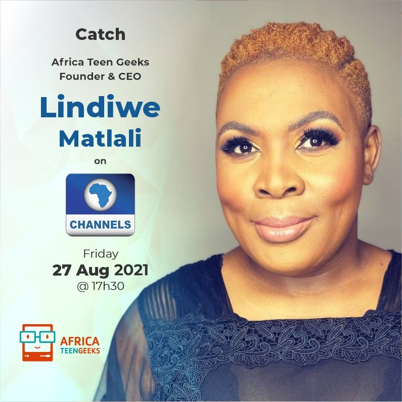 Catch our Founder and CEO Lindiwe Matlali on Nigeria’s Channels T.V
 Today at 17:30 SA time. 
#womenintech #Africateengeeks #Girlgeek #girlswhocode