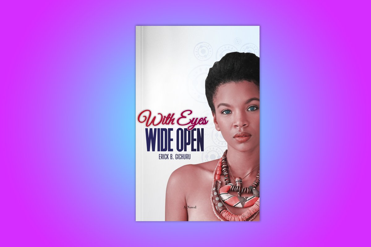 ericBgichuru's tweet photo. Hey, I have news...

My Novel WITH EYES WIDE OPEN is now available for ORDER!

It’s a raw African story of losing innocence, self-discovery and the madness that lies in between!

Retweet until we all get educated! #withEyesWideOpen

Place Your Order NOW! https://t.co/hYLnkhycSg https://t.co/3TzXbL2XV5