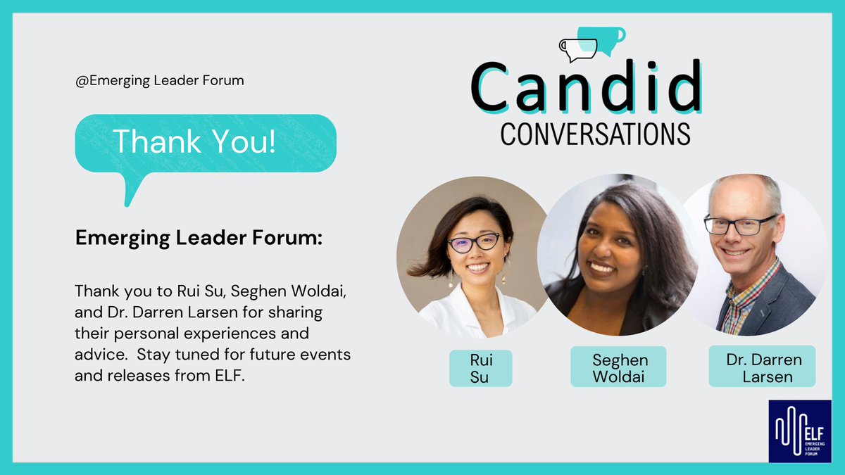 EmergingLeaderF's tweet image. And that’s a wrap for Season 1 of #CandidConversations.  Thank you to Rui Su (@amsurui), Seghen Woldai, and Dr. Darren Larsen for sharing their personal experiences and advice.  Stay tuned for future #events and new releases from #ELF. 

YouTube:youtube.com/channel/UCVM85…
