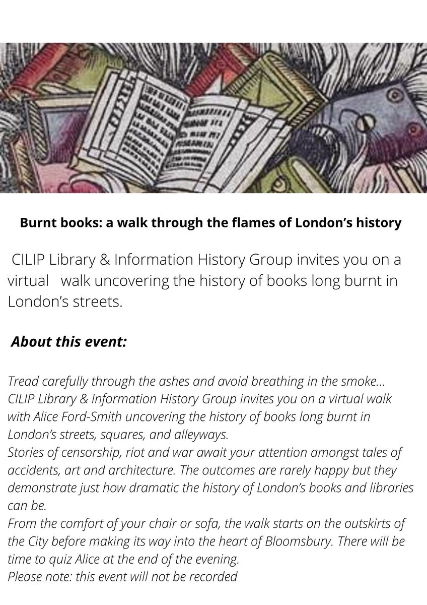 CILIP Library &amp; Information History Group invites you on a virtual walk uncovering the history of books long burnt in London’s streets: 
Sun, 26 September 2021
17:00 – 18:00 
eventbrite.co.uk/e/burnt-books-…