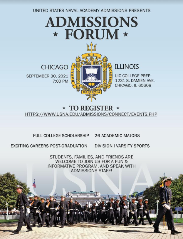 The United States Naval Academy is hosting an Admissions Forum on September 30th at 7pm at UIC College Prep in Chicago. For more information and to register, please click the link below...

USNA.EDU/ADMISSIONS/CON…