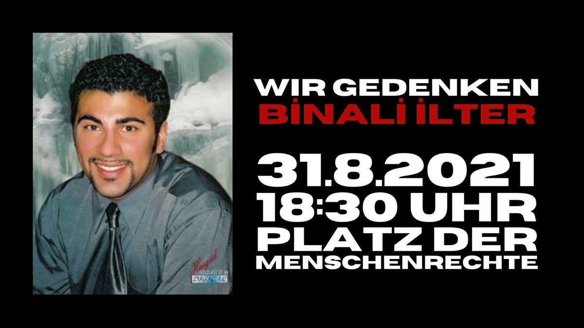 WIR GEDENKEN BİNALİ İLTER

Binali İlter wurde am 31. August 2002 in der Wiener Innenstadt von der Polizei ermordet.

Der Sohn von kurdisch-alevitischen Migrant*innen, war 28 Jahre alt als er aus dem Leben gerissen wurde. 1/4