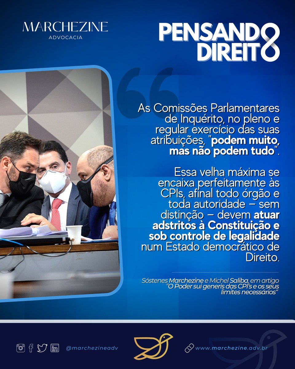 marchezineadv's tweet photo. #PensandoDireito de hoje destaca trecho de artigo publicado no Estadão, escrito pelo nosso sócio-fundador Sóstenes Marchezine em parceria com o advogado Michel Saliba: “O Poder sui generis das CPI’s e os seus limites necessários”. 
🧶 https://t.co/Zby6nsJZWe