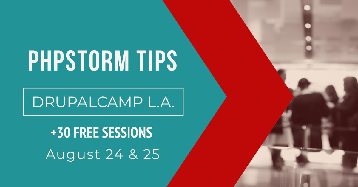ladrupal's tweet image. #DrupalCamp LA 2019 Session Spotlight: PhpStorm Tips (free to attend) August 24-25th #DrupalCampLA #Drupal @phpstorm 2019.drupalcampla.com