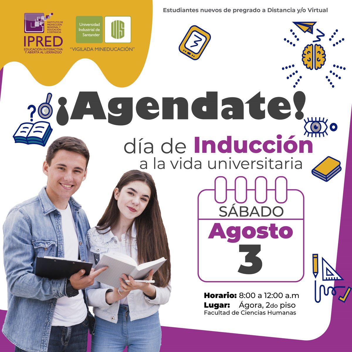 Ipred_UIS's tweet photo. 🕑🎉Agendate desde ya! para venir este SÁBADO 3 de Agosto 🗓al día más importante de tu historia en la UIS, no te quedes sin venir, muchas sorpresas e información muy valiosa que debes conocer. 🤓📒✏️
➡️🎦no te pierdas nuestra transmisión en vivo desde las 8:00 a.m Fb: Ipred Uis https://t.co/R5q58cOfEF