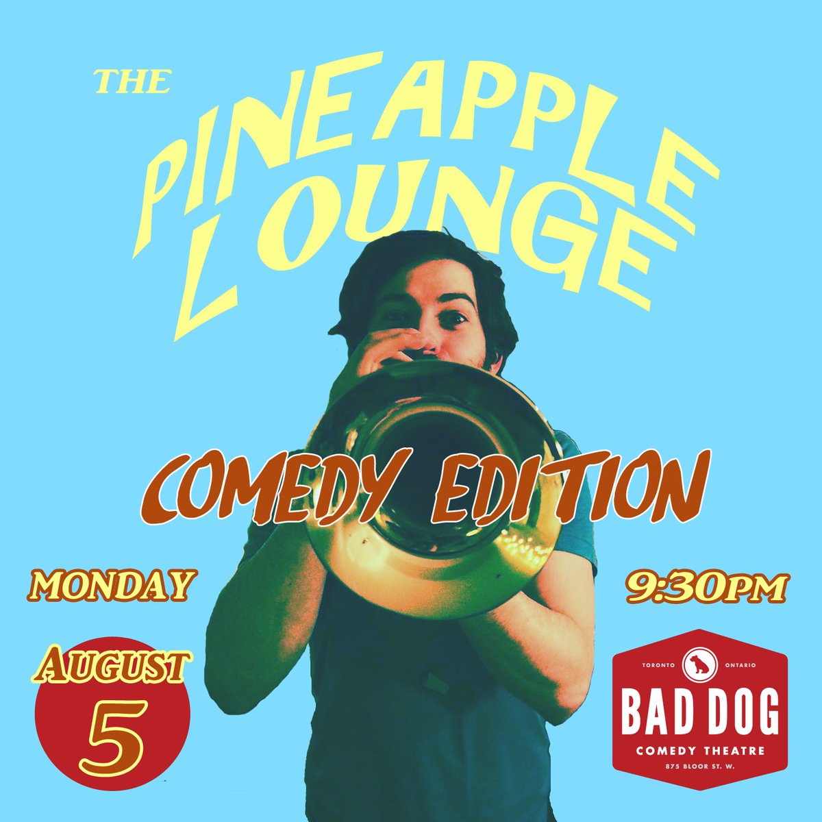 The Pineapple Lounge: Comedy Edition comes to Toronto! Presenting the latest in music-improv-clown hybrid entertainment from Los Angeles. Featuring live musicians &amp; comedians in performances for which they are totally unprepared. #toevents #music #comedy baddog.vbotickets.com/event/the_pine…