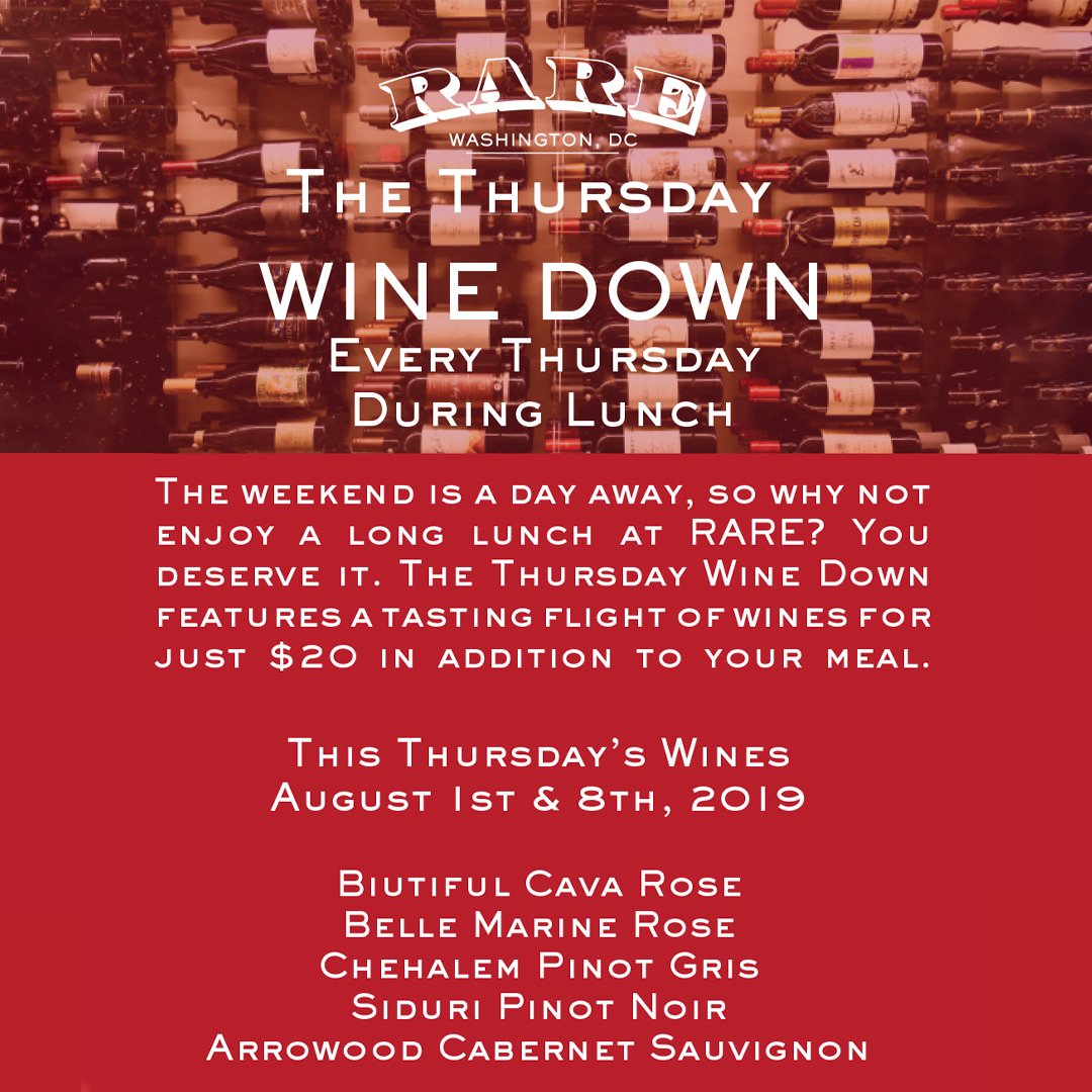 Introducing The Thursday Wine Down, your weekly excuse to take an extra-long lunch at RARE. Available starting tomorrow.