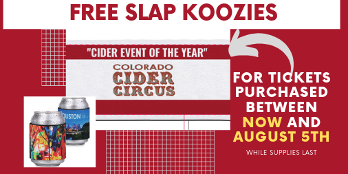 CiderCircusCO's tweet photo. Tick tock ... just a few more days before you miss out on your chance to get a free slap koozie with purchase of your ticket to Colorado Cider Circus! #denver #cider #colorado 

https://t.co/CXbHBalnBN https://t.co/TwCcHoDo4v