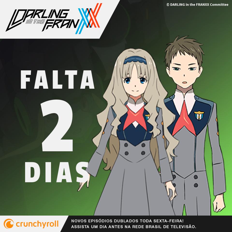 ANMTV - Anime, Mangá e TV on X: Falta 2 dias para a estreia de DARLING in  the FRANXX dublado na @Crunchyroll_PT 🌟  / X