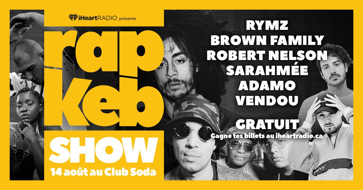 Oh la!🔥Pour fêter son nouveau stream 100% rap québécois, #iHeartRadio présente le #RapKeb Show! Avec <a href="/RymzOfficiel/">Rymz</a>,#BrownFamily,<a href="/OgdenAlaclair/">Président Robert Nelson</a>,<a href="/Sarahmee_/">Sarahmée</a> ,#Adamo et <a href="/PH_Vendou/">Vendou</a>.
GRATUIT! CLIQUE ICI POUR TES BILLETS👇 fw.to/KNOIOZG
<a href="/7iemeciel/">Disques 7ieme Ciel</a> <a href="/joyriderecs/">Joyride Records</a> #justedurapdici
