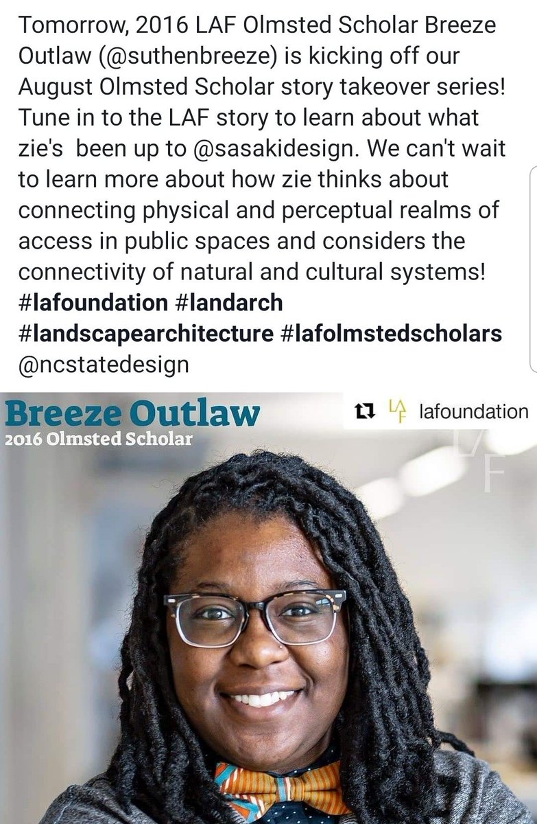 #landscapearchitecture #ncsudesign #lafoundation Breeze Outlaw @lafoundation Instagram takeover Thursday August 1.