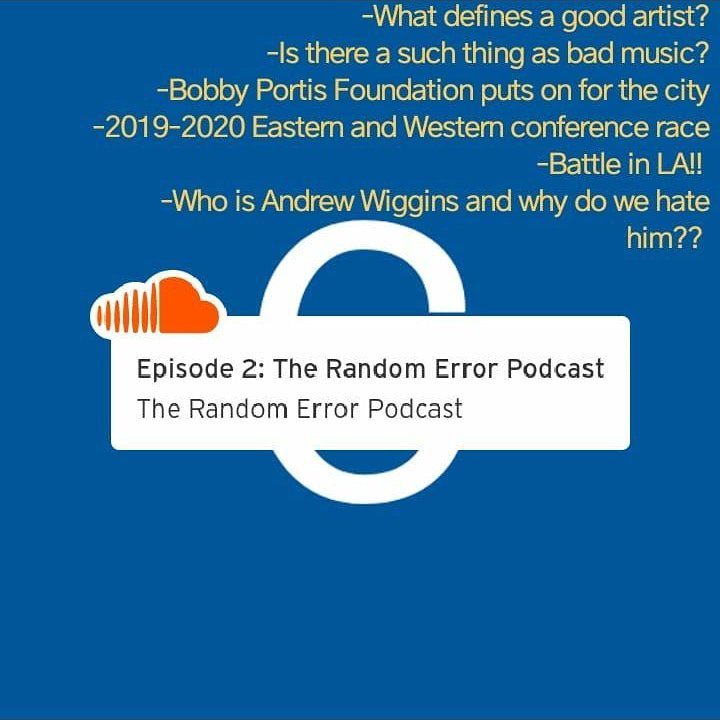 RandomErrorPod's tweet photo. Episode 2 out now!!! We getting better with every episode baby. #TheRandomErrorPodcast #MusicLovers #BasketballJunkies #RetweetRetweetRetweet https://t.co/NMomRFuxNA