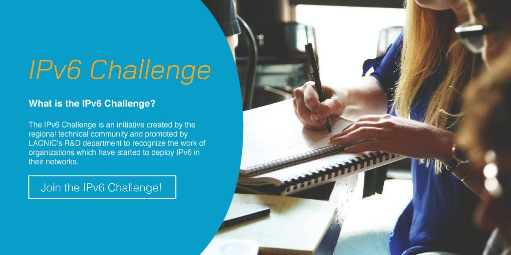 lacnic's tweet photo. A new edition of the @lacnic #IPv6Challenge is being launched! https://t.co/FPqL3qWkzn Read the terms &amp; conditions and participate in the competition! https://t.co/aTlzVjqtSM