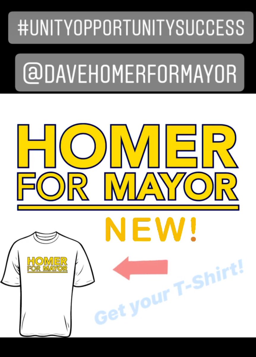 HomerFor's tweet image. I will be picking up the “HOMER FOR MAYOR” T-Shirt’s tomorrow &amp;amp; they will be available for purchase on Friday.  
Come downtown to Marion &amp;amp; enjoy First Friday, (Aug. 2nd) fun for all &amp;amp; meet your candidate David Homer. 
UNITY + OPPORTUNITY = SUCCESS 
electhomer.com