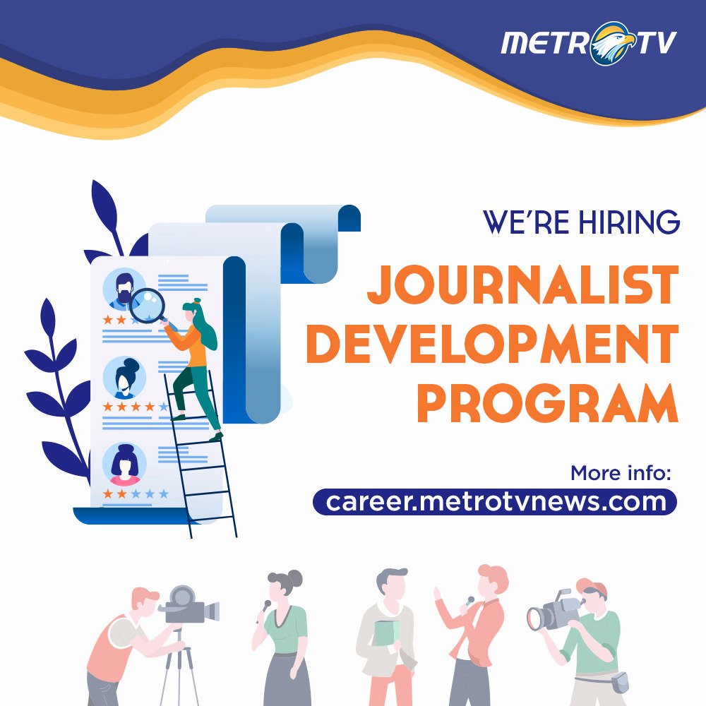 Lowongan Kerja Metro TV Journalist Development Program