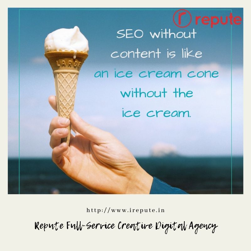 SEO without content is like an ICE CREAM CONE without the ICE CREAM

Contact Repute for best Digital Marketing Services

#DigitalMarketing #ContentMarketing #BestSEOServices #DigitalMarketingAgencyInCoimbatore #DigitalMarketingCompany #DigitalMarketingServices