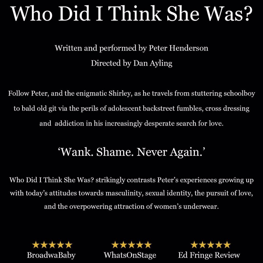 @lyngardner @edfringe I would love to see me perform Who Did I Think She Was? Every night at 7.55. @cabaretvoltaire #wankshameneveragain