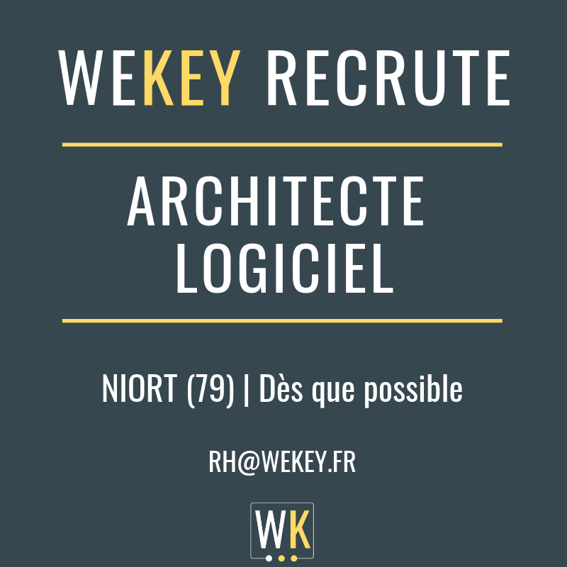 WEKEYJob's tweet image. &quot;[#RECRUTEMENT] Pour un de nos clients, nous recherchons un #ArchitecteLogiciel sur #Niort

📨 Envoyez votre CV à rh@wekey.fr &quot;